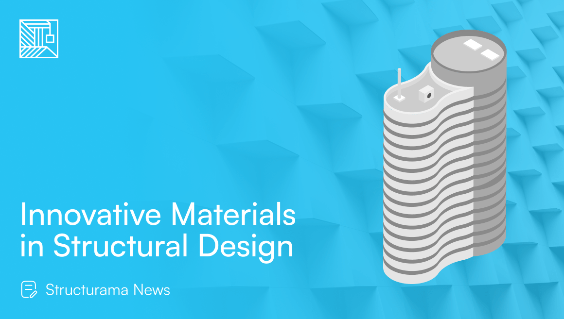 Innovative Materials in Structural Design