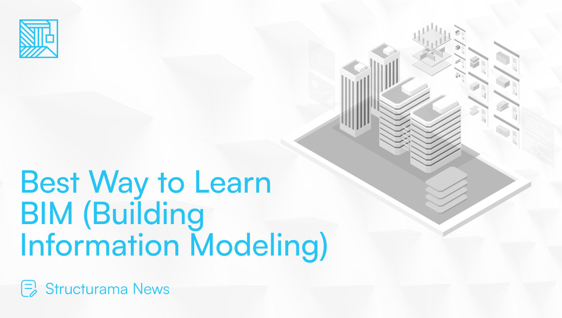 Best Way to Learn BIM (Building Information Modeling)